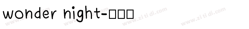 wonder night字体转换
